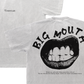 Big Mouth Tee